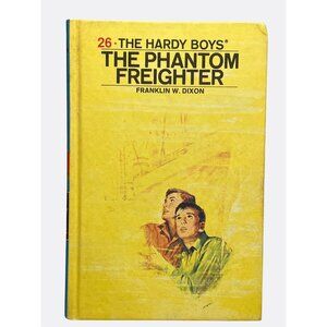 The Hardy Boys "The Phantom Freighter" Book #26 By Franklin W. Dixon